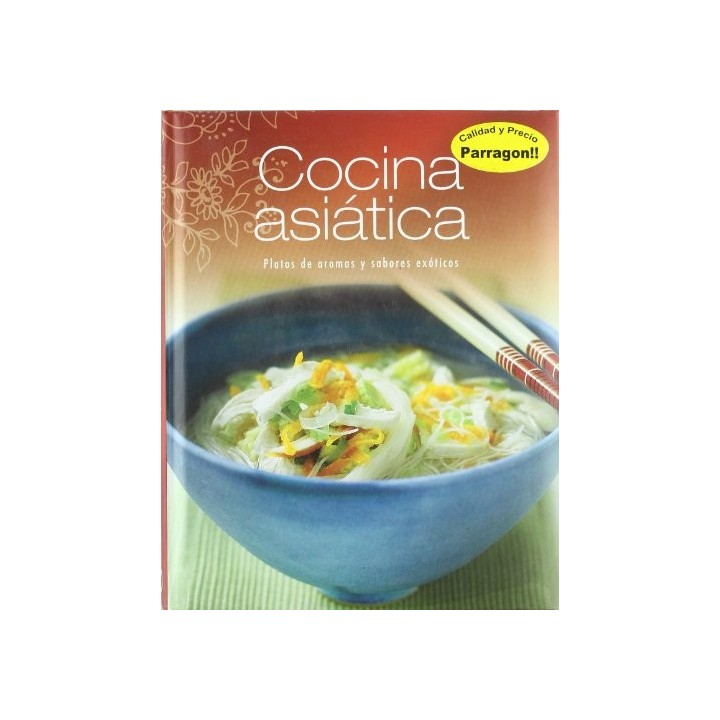 Cocina asiática: Platos de aromas y sabores exóticos.